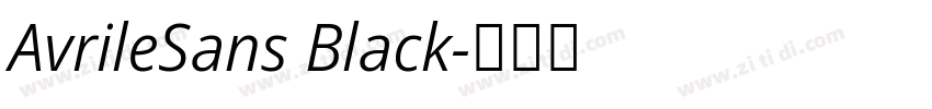 AvrileSans Black字体转换